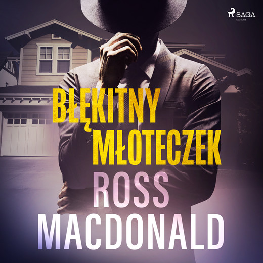 okładka Błękitny młoteczek audiobook | MP3 | Ross Macdonald