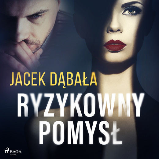 okładka Ryzykowny pomysł audiobook | MP3 | Jacek Dąbała