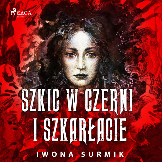 okładka Szkic w czerni i szkarłacie audiobook | MP3 | Iwona Surmik