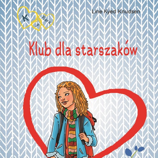 okładka K jak Klara 8 - Klub dla starszaków audiobook | MP3 | Line Kyed Knudsen