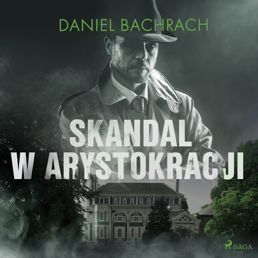 okładka Skandal w arystokracji audiobook | MP3 | Daniel Bachrach
