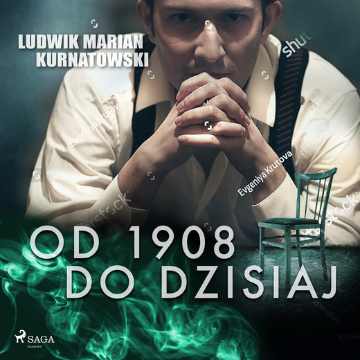 okładka Od 1908 do dzisiaj audiobook | MP3 | Ludwik Marian Kurnatowski