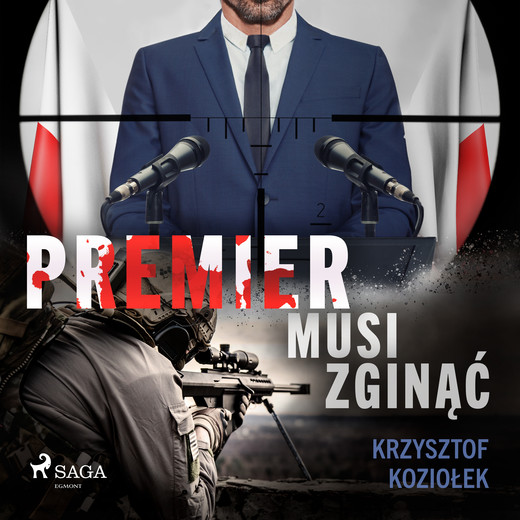 okładka Premier musi zginąć audiobook | MP3 | Krzysztof Koziołek