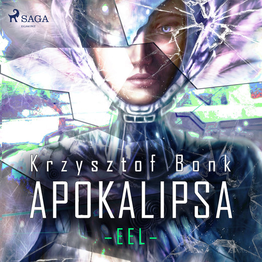 okładka EEL II Apokalipsa audiobook | MP3 | Krzysztof Bonk