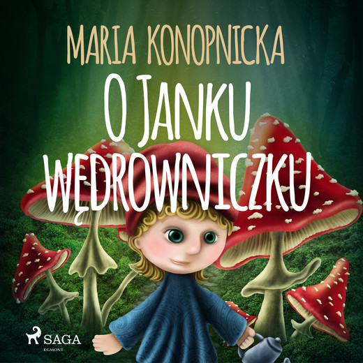 okładka O Janku wędrowniczku audiobook | MP3 | Maria Konopnicka