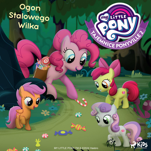 okładka My Little Pony - Tajemnice Ponyville 2 - Ogon Stalowego Wilka audiobook | MP3 | Hasbro France SAS