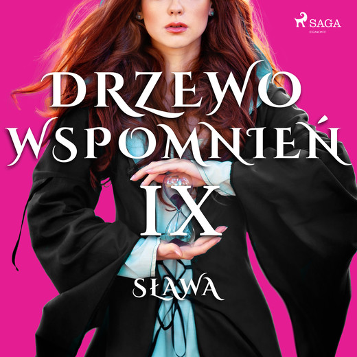 okładka Drzewo Wspomnień 9: Sława audiobook | MP3 | Magdalena Lewandowska