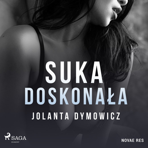 okładka Suka doskonała audiobook | MP3 | Jolanta Dymowicz
