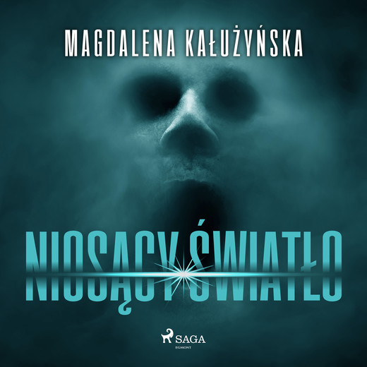 okładka Niosący światło audiobook | MP3 | Kałużyńska Magdalena