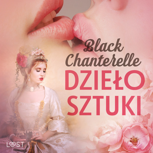 okładka Dzieło sztuki – erotyka lesbijska audiobook | MP3 | Black Chanterelle