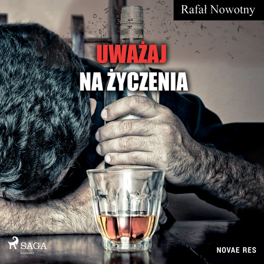okładka Uważaj na życzenia audiobook | MP3 | Rafał Nowotny