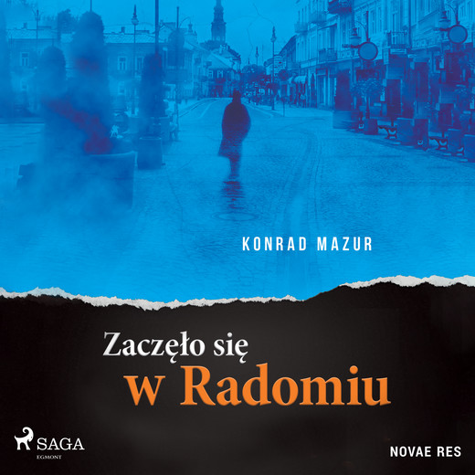 okładka Zaczęło się w Radomiu audiobook | MP3 | Konrad Mazur