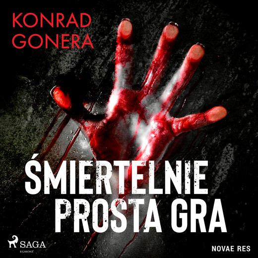okładka Śmiertelnie prosta gra audiobook | MP3 | Konrad Gonera