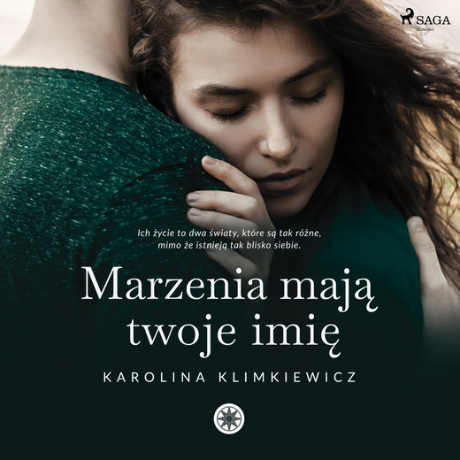 okładka Marzenia mają Twoje imię audiobook | MP3 | Karolina Klimkiewicz