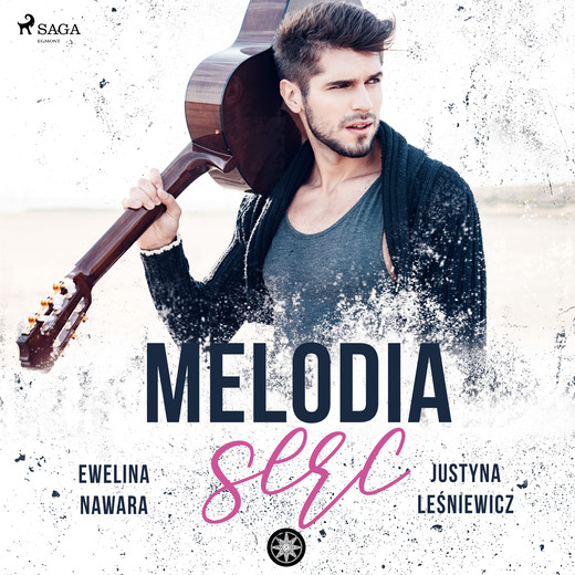 okładka Melodia serc audiobook | MP3 | Lesniewicz Justyna, Ewelina Nawara