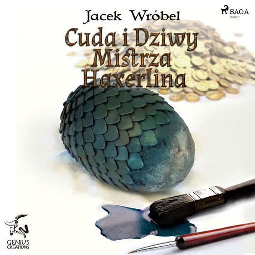 okładka Cuda i dziwy Mistrza Haxerlina audiobook | MP3 | Jacek Wróbel