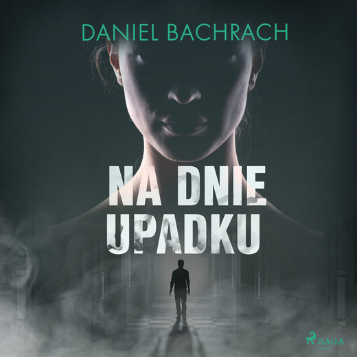 okładka Na dnie upadku audiobook | MP3 | Daniel Bachrach