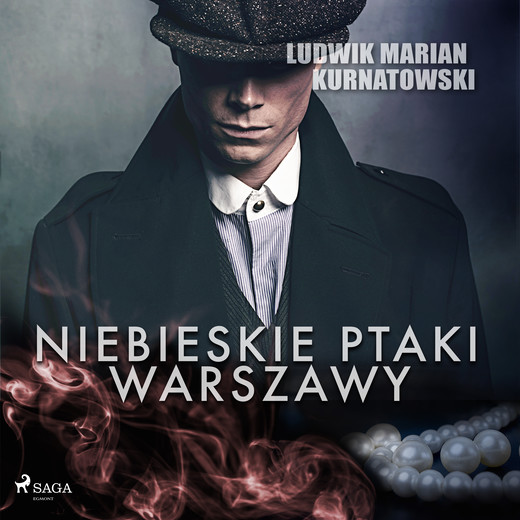 okładka Niebieskie Ptaki Warszawy audiobook | MP3 | Ludwik Marian Kurnatowski