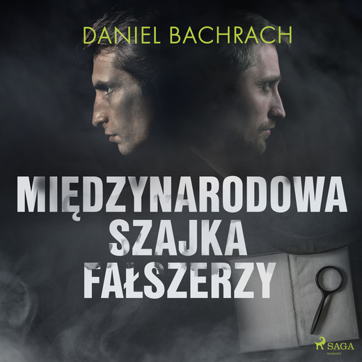 okładka Międzynarodowa szajka fałszerzy audiobook | MP3 | Daniel Bachrach