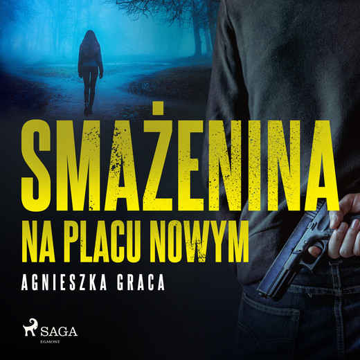 okładka Smażenina na placu Nowym audiobook | MP3 | Agnieszka Graca