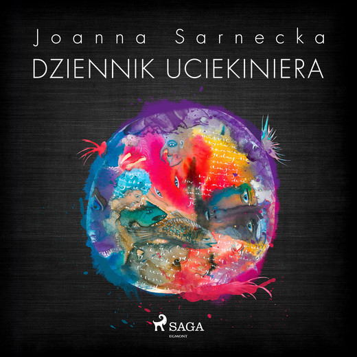 okładka Dziennik uciekiniera audiobook | MP3 | Joanna Sarnecka