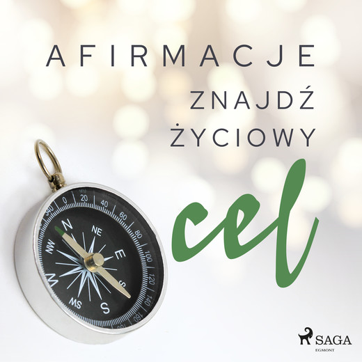 okładka Afirmacje – Znajdź życiowy cel audiobook | MP3 | - Maxx-Audio