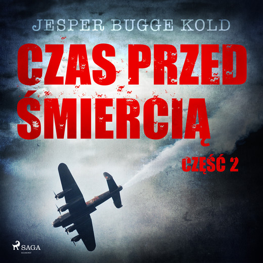 okładka Czas przed śmiercią: część 2 audiobook | MP3 | Jesper Bugge Kold