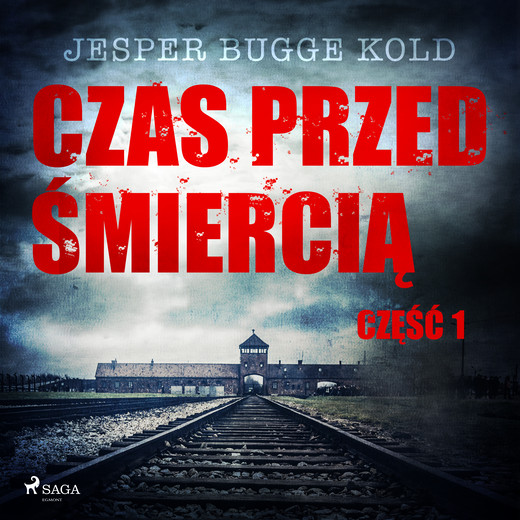 okładka Czas przed śmiercią: część 1 audiobook | MP3 | Jesper Bugge Kold