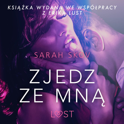 okładka Zjedz ze mną - opowiadanie erotyczne audiobook | MP3 | Skov Sarah