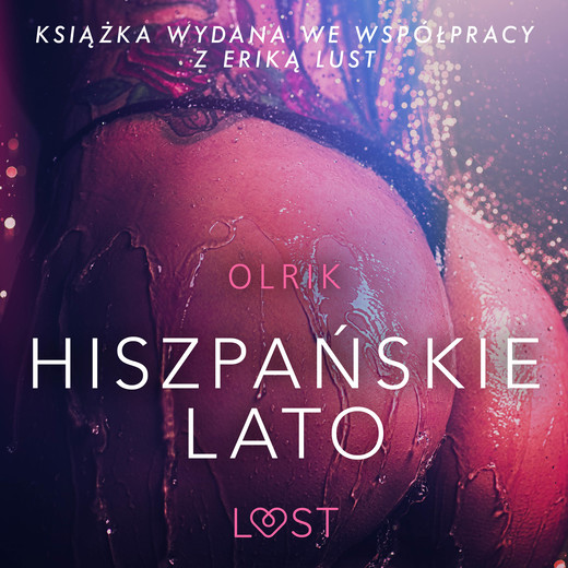 okładka Hiszpańskie lato - opowiadanie erotyczne audiobook | MP3 | – Olrik