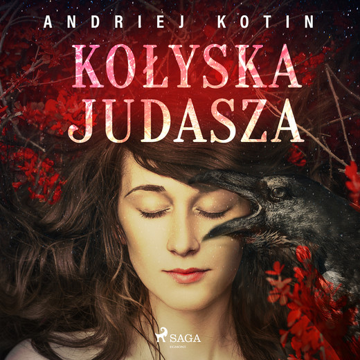 okładka Kołyska Judasza audiobook | MP3 | Andriej Kotin
