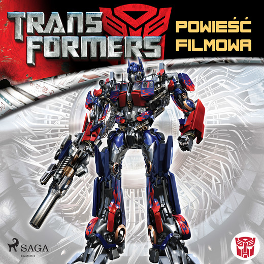 okładka Transformers 1 – Powieść filmowa audiobook | MP3 | S.G. Wilkens