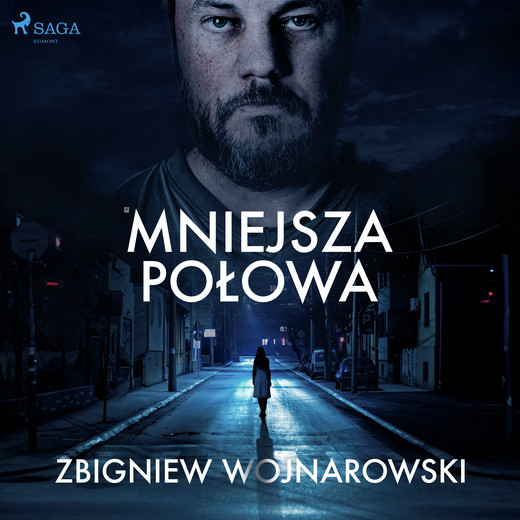 okładka Mniejsza połowa audiobook | MP3 | Zbigniew Wojnarowski