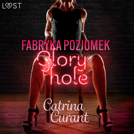okładka Fabryka Poziomek: Glory hole – opowiadanie erotyczne audiobook | MP3 | Catrina Curant