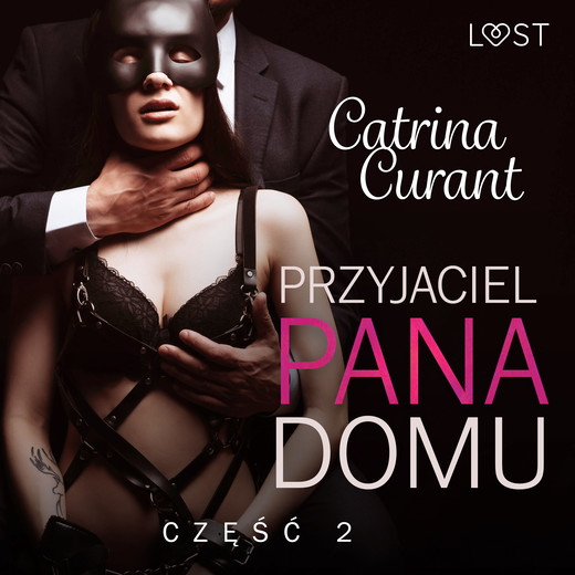 okładka Przyjaciel Pana Domu 2 – opowiadanie erotyczne BDSM audiobook | MP3 | Catrina Curant