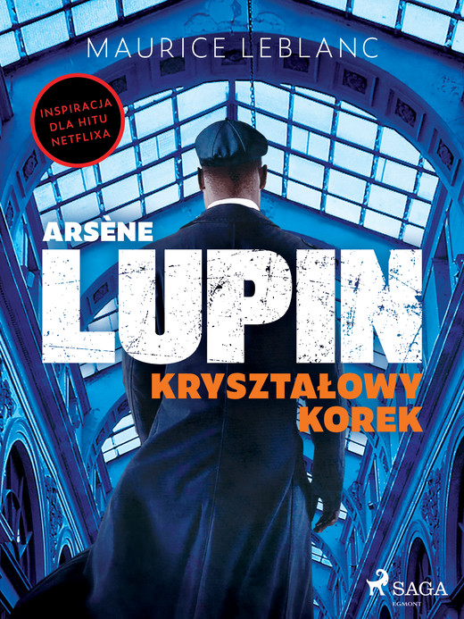okładka Arsène Lupin. Kryształowy korek ebook | epub, mobi | Maurice Leblanc
