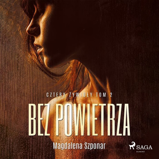 okładka Bez powietrza. Cztery żywioły tom 2 audiobook | MP3 | Magdalena Szponar