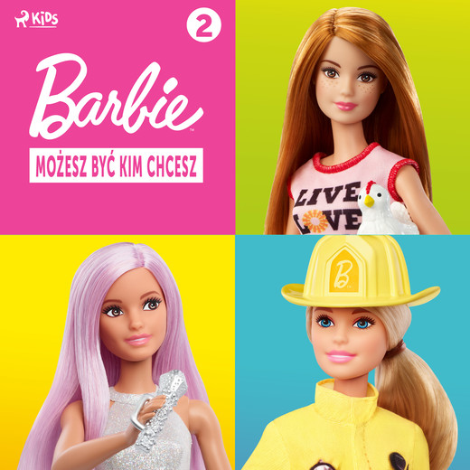 okładka Barbie - Możesz być kim chcesz 2 audiobook | MP3 | Mattel