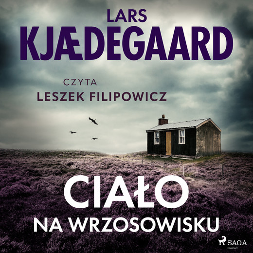okładka Ciało na wrzosowisku audiobook | MP3 | Lars Kjædegaard