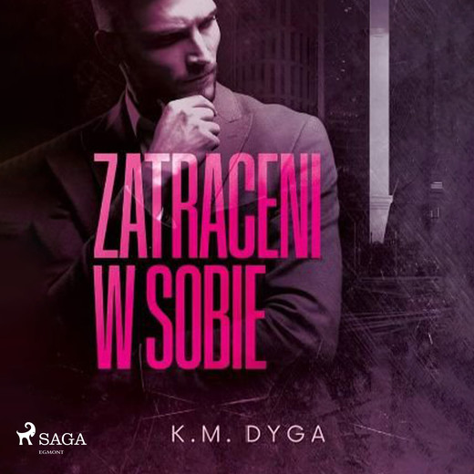 okładka Zatraceni w sobie. Zatraceni tom 1 audiobook | MP3 | K.M. Dyga