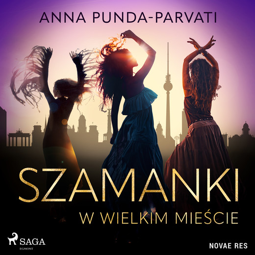 okładka Szamanki w wielkim mieście audiobook | MP3 | Anna Punda-Parvati