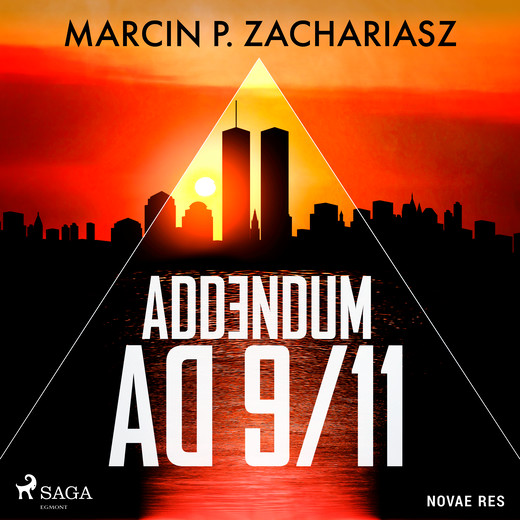 okładka Addendum AD 9/11 audiobook | MP3 | Marcin P. Zachariasz