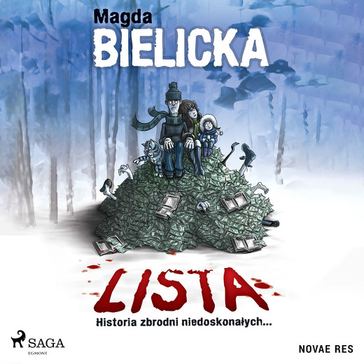 okładka Lista. Historia zbrodni niedoskonałych... audiobook | MP3 | Magda Bielicka