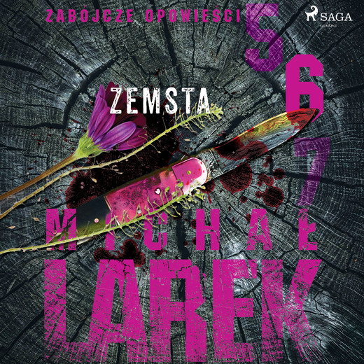 okładka Zabójcze opowieści 6: Zemsta audiobook | MP3 | Michał Larek