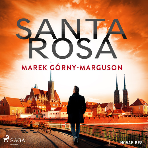 okładka Santa Rosa audiobook | MP3 | Marek Górny-Marguson