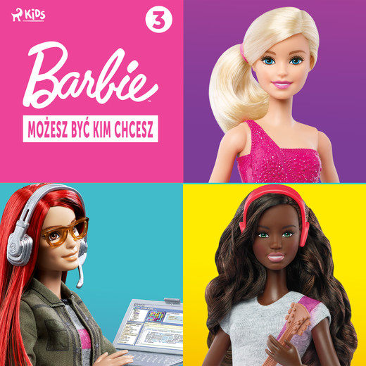okładka Barbie - Możesz być kim chcesz 3 audiobook | MP3 | Mattel