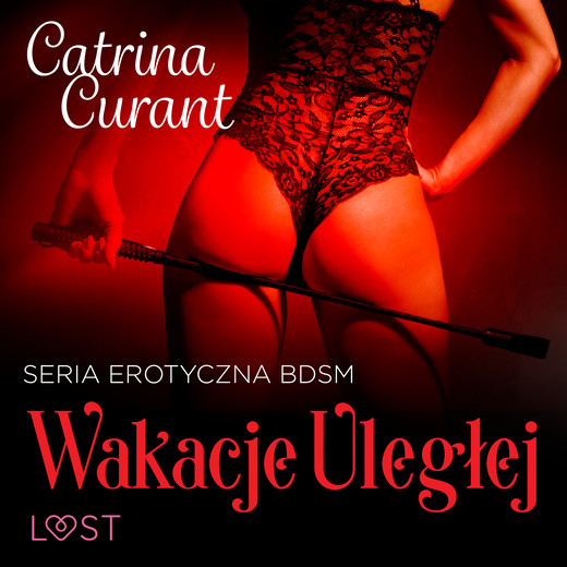 okładka Wakacje uległej – seria erotyczna BDSM audiobook | MP3 | Catrina Curant