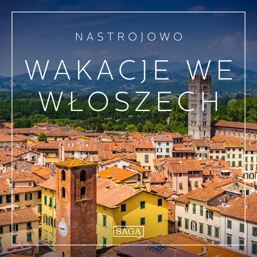 okładka Nastrojowo - Wakacje we Włoszech audiobook | MP3 | Broe Rasmus