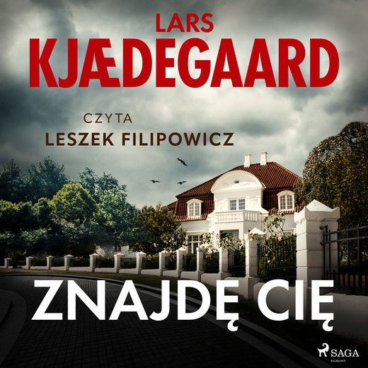 okładka Znajdę cię audiobook | MP3 | Lars Kjædegaard