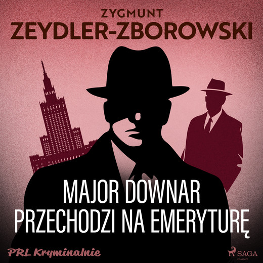 okładka Major Downar przechodzi na emeryturę audiobook | MP3 | Zygmunt Zeydler-Zborowski